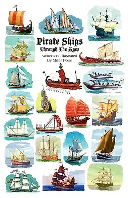 Les navires pirates à travers les âges - Pirate Ships Through the Ages