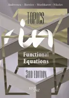 Sujets sur les équations fonctionnelles - Topics in Functional Equations