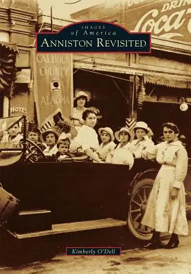 Anniston revisité - Anniston Revisited