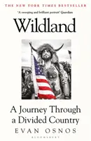 Wildland - Un voyage à travers un pays divisé - Wildland - A Journey Through a Divided Country