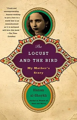 La sauterelle et l'oiseau : L'histoire de ma mère - The Locust and the Bird: My Mother's Story