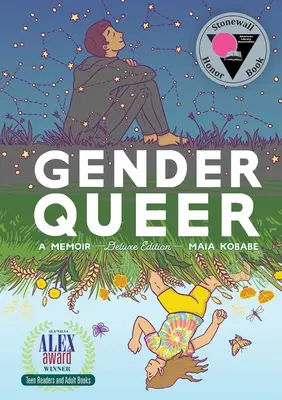 Gender Queer : A Memoir Deluxe Edition - Gender Queer: A Memoir Deluxe Edition