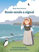 Rosie envoie un signal - Rosie Sends a Signal
