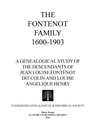 La famille Fontenot 1600-1903 - The Fontenot Family 1600-1903