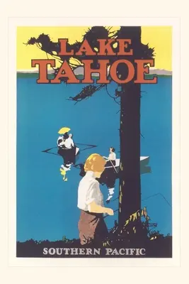 Journal d'époque Affiche de voyage pour le lac Tahoe - Vintage Journal Travel Poster for Lake Tahoe