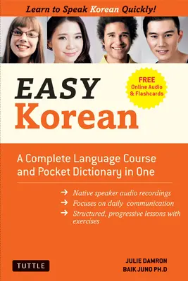 Apprendre le coréen : Un guide linguistique pour les débutants : Apprendre à parler, lire et écrire le coréen rapidement ! (Audio en ligne gratuit et cartes flash) - Learning Korean: A Language Guide for Beginners: Learn to Speak, Read and Write Korean Quickly! (Free Online Audio & Flash Cards)