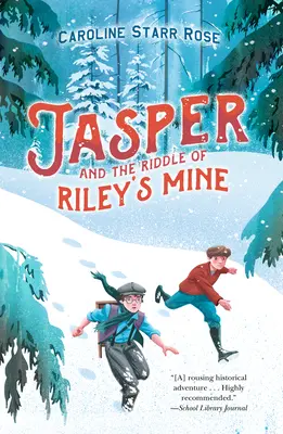 Jasper et l'énigme de la mine de Riley - Jasper and the Riddle of Riley's Mine