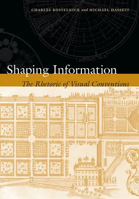 Façonner l'information : La rhétorique des conventions visuelles - Shaping Information: The Rhetoric of Visual Conventions