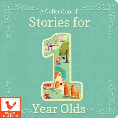 Une collection d'histoires pour les enfants d'un an - A Collection of Stories for 1-Year-Olds