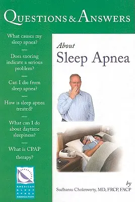 Questions et réponses sur l'apnée du sommeil - Questions & Answers about Sleep Apnea