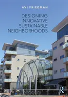 Conception de quartiers innovants et durables - Designing Innovative Sustainable Neighborhoods