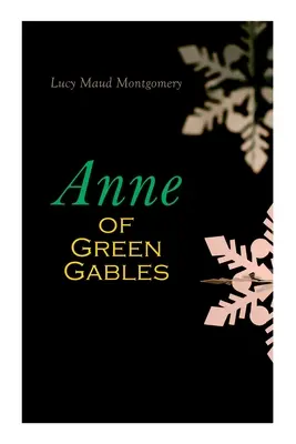 Anne et la maison aux pignons verts : Série spéciale de Noël - Anne of Green Gables: Christmas Specials Series