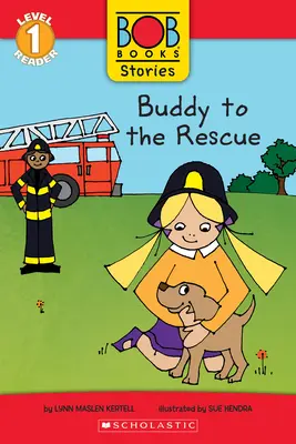 Buddy à la rescousse (Bob Books Stories : Scholastic Reader, Level 1) - Buddy to the Rescue (Bob Books Stories: Scholastic Reader, Level 1)