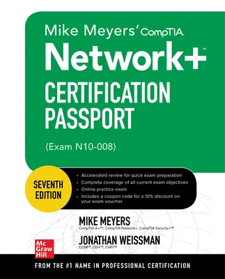 Passeport de certification Comptia Network+ de Mike Meyers, septième édition (examen N10-008) - Mike Meyers' Comptia Network+ Certification Passport, Seventh Edition (Exam N10-008)