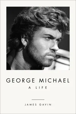 George Michael : une vie - George Michael: A Life
