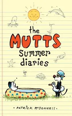 Le journal d'été des Mutts - The Mutts Summer Diaries