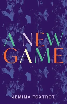 Un nouveau jeu - A New Game