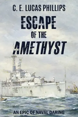 L'évasion de l'Améthyste - Escape of the Amethyst