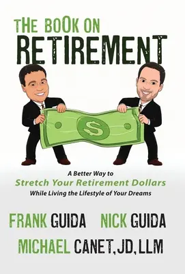 Le livre sur la retraite - The Book On Retirement