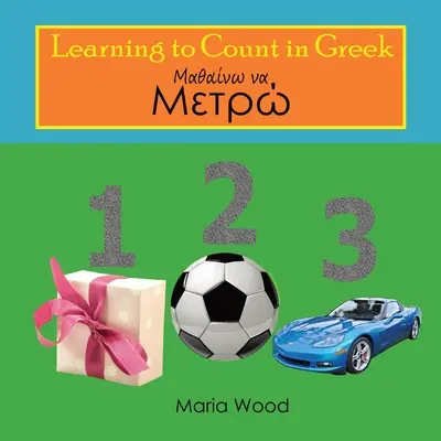 Apprendre à compter en grec - Learning to Count in Greek