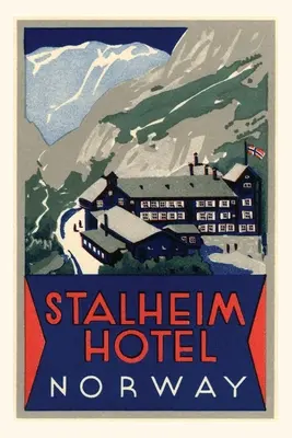 Journal d'époque Hôtel Stalheim, Norvège - Vintage Journal Stalheim Hotel, Norway