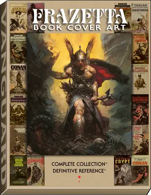 Frazetta Book Cover Art : La référence définitive - Frazetta Book Cover Art: The Definitive Reference