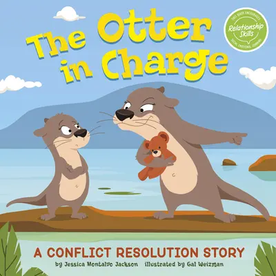 La loutre en charge : Une histoire de résolution de conflit - The Otter in Charge: A Conflict Resolution Story
