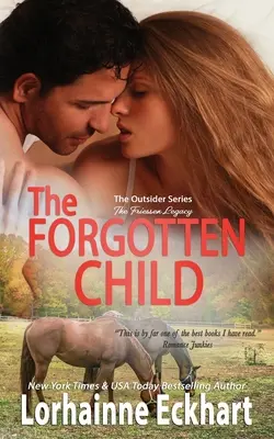 L'enfant oublié : L'héritage de Friessen - The Forgotten Child: The Friessen Legacy