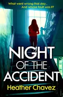 La nuit de l'accident - Night of the Accident