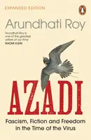 AZADI - Fascisme, fiction et liberté au temps du virus - AZADI - Fascism, Fiction & Freedom in the Time of the Virus