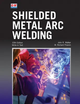 Soudage à l'arc sous protection métallique - Shielded Metal Arc Welding