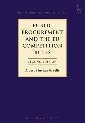 Les marchés publics et les règles de concurrence de l'UE - Public Procurement and the EU Competition Rules