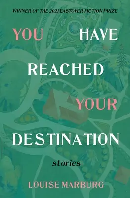 Vous avez atteint votre destination - You Have Reached Your Destination