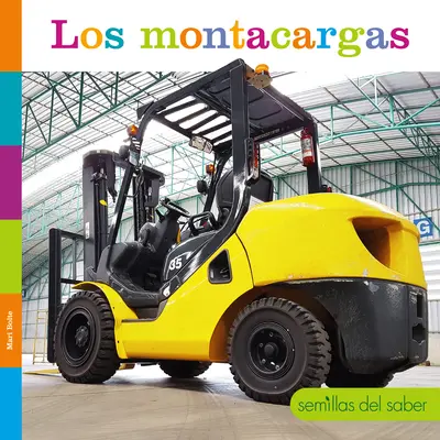 Les Montacargas - Los Montacargas