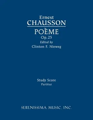 Poeme, Op.25 : partition d'étude - Poeme, Op.25: Study score