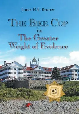 Le flic à vélo : Au plus fort de la preuve - The Bike Cop: In the Greater Weight of Evidence