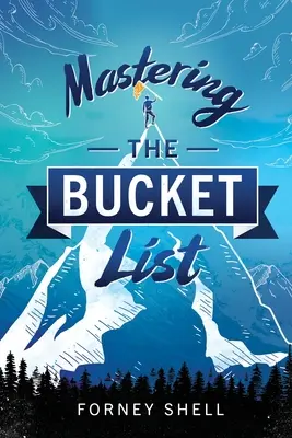 Maîtriser la liste des choses à faire : De la planification à l'action - Mastering the Bucket List: From Planning to Action