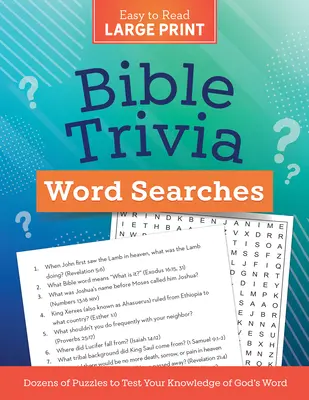 Les mots cachés de la Bible : 100 énigmes et des questions-réponses en prime ! Des dizaines d'énigmes pour tester votre connaissance de la Parole de Dieu - Bible Trivia Word Searches Large Print: Dozens of Puzzles to Test Your Knowledge of God's Word