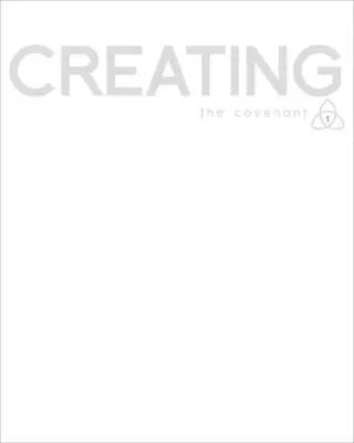 Étude biblique de l'Alliance : Guide du participant pour la création - Covenant Bible Study: Creating Participant Guide