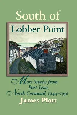 Au sud de Lobber Point - South of Lobber Point