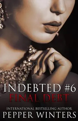 La dette finale - Final Debt