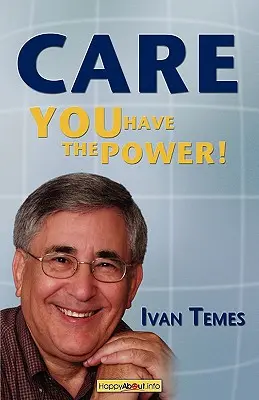 Soins : Vous avez le pouvoir ! - Care: You Have the Power!
