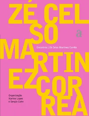 Z Celso Martinez Correa - Encontros