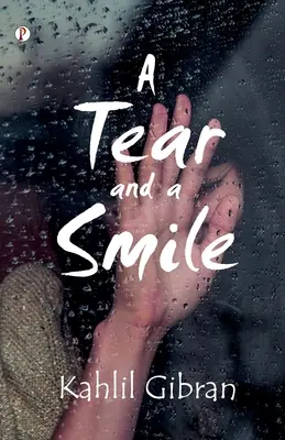 Une larme et un sourire - A Tear and a Smile