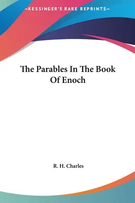 Les paraboles du livre d'Hénoch - The Parables In The Book Of Enoch