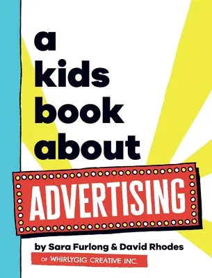 Un livre pour enfants sur la publicité - A Kids Book About Advertising