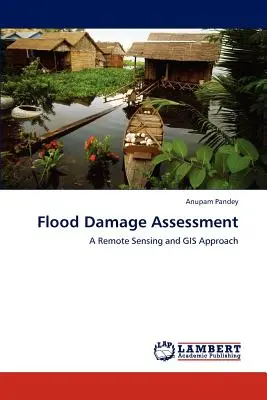 Évaluation des dommages causés par les inondations - Flood Damage Assessment