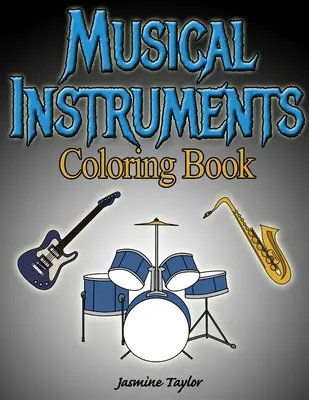 Livre à colorier sur les instruments de musique - Musical Instruments Coloring Book