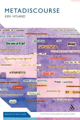 Le métadiscours : Exploration de l'interaction dans l'écriture - Metadiscourse: Exploring Interaction in Writing