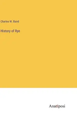 Histoire de Rye - History of Rye